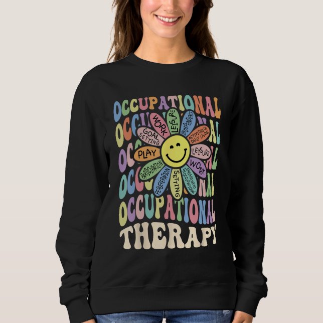 n inspirier des Monats, Pädiatrische Berufstherapi Sweatshirt (Vorderseite)