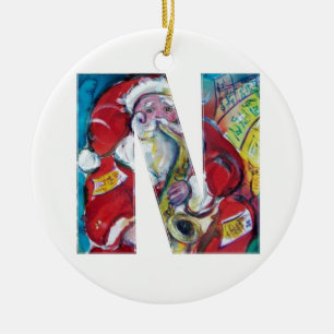 N SCHREIBEN /SANTA UND SAX, CHRISTMAS PARTY MONOGR KERAMIK ORNAMENT