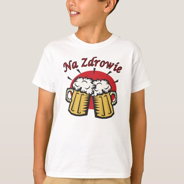 Na Zdrowie Toast mit Bier-Tasse T-Shirt (Vorderseite)