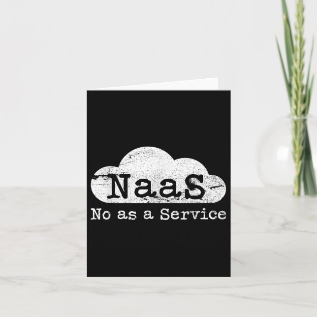 Naas No as as Service Funny Cloud Computer Nerd Hu Karte (Vorderseite)