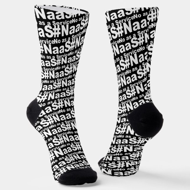 NAAS No as Service Funny Sprichwort Socken (Gewinkelt)