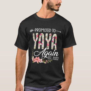 Nach 2022 wieder nach Yaya begehrte Frauen T-Shirt