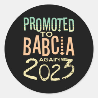 Nach Babcia wieder 2023 Oma 2nd 3rd Reve befördert Runder Aufkleber