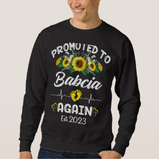 Nach Babcia wieder 2023 Sonnenblume New Babcia Sweatshirt