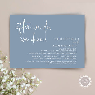 Nach dem Essen essen wir, Hochzeitsessen. Einladung