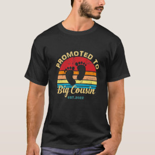 Nach dem großen Cousin im Jahr 2022 T-Shirt