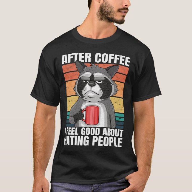 Nach dem Kaffee fühle ich mich gut daran, Leute lu T-Shirt (Vorderseite)