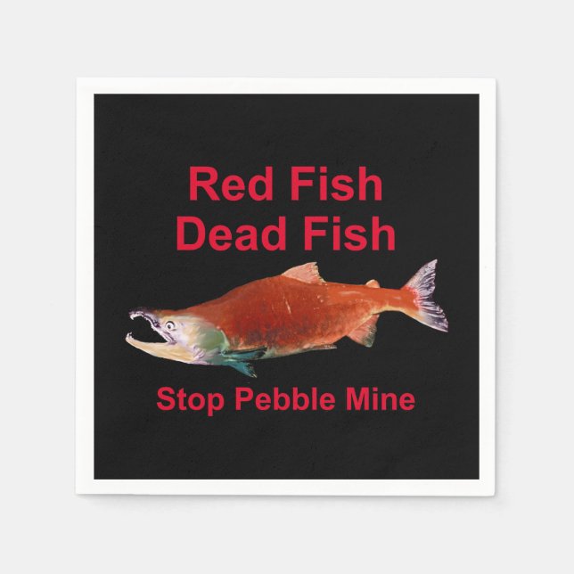 Nach dem Lachs - Stopp der Kieselmine Serviette (Vorderseite)