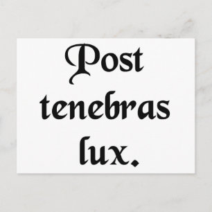 Nach der Dunkelheit, Licht. Postkarte