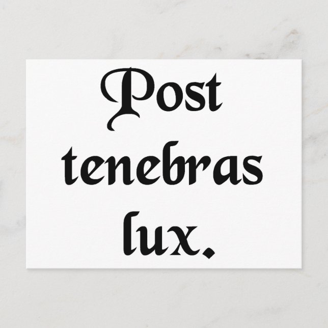 Nach der Dunkelheit, Licht. Postkarte (Vorderseite)