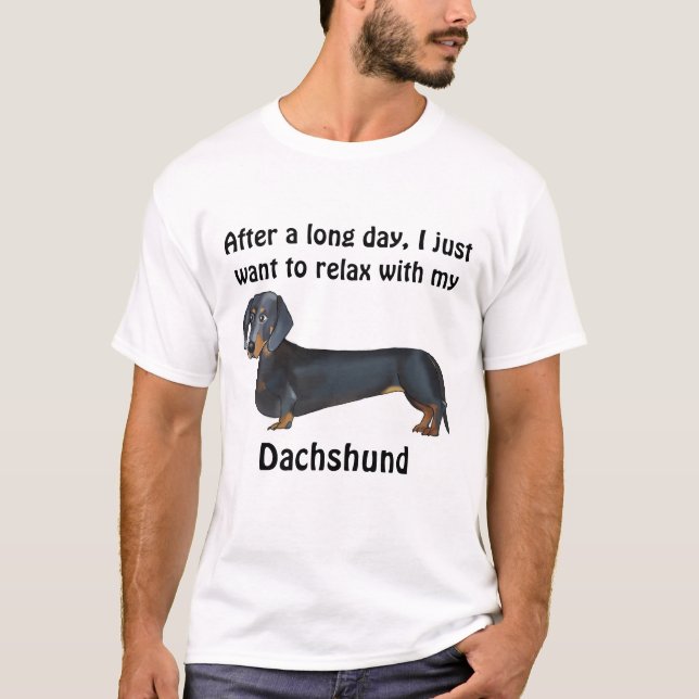 Nach einem langen Tag.. Dackel T-Shirt (Vorderseite)