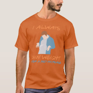 Nach einer Gefüttert Erhöhung nehme ich immer zu T-Shirt