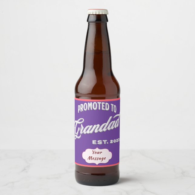 Nach Großost befördert. 2023 für neuen Großvater Bierflaschenetikett (Vorderseite)