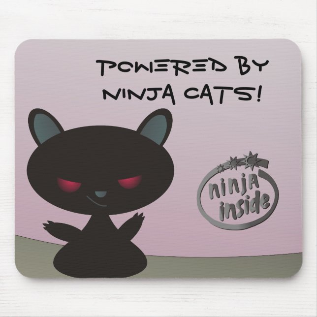 Nach innen angetrieben durch Ninja Katzen! Mousepad (Vorne)