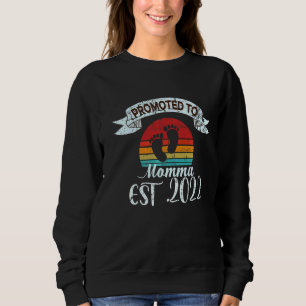 Nach Momma 2022 zur ersten Mama für Junge Mutter b Sweatshirt