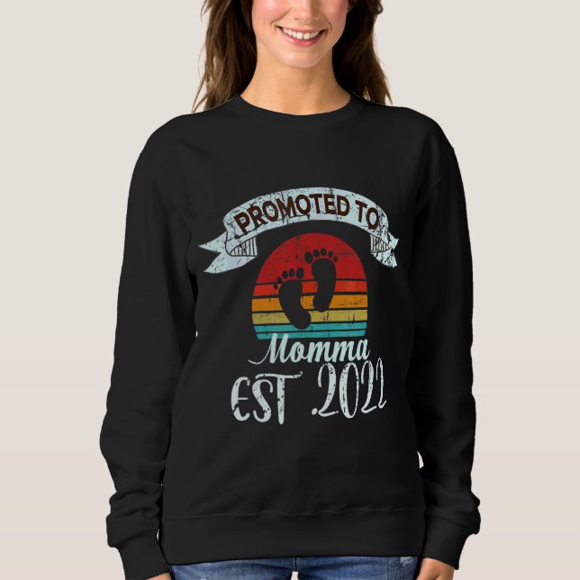 Nach Momma 2022 zur ersten Mama für Junge Mutter b Sweatshirt (Vorderseite)