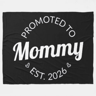 Nach Mommy Est befördert. 2026 Fleecedecke