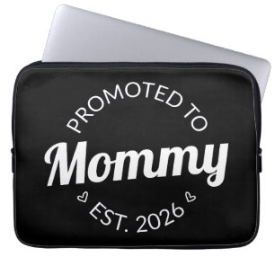 Nach Mommy Est befördert. 2026 Laptopschutzhülle