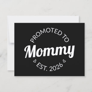 Nach Mommy Est befördert. 2026 Postkarte