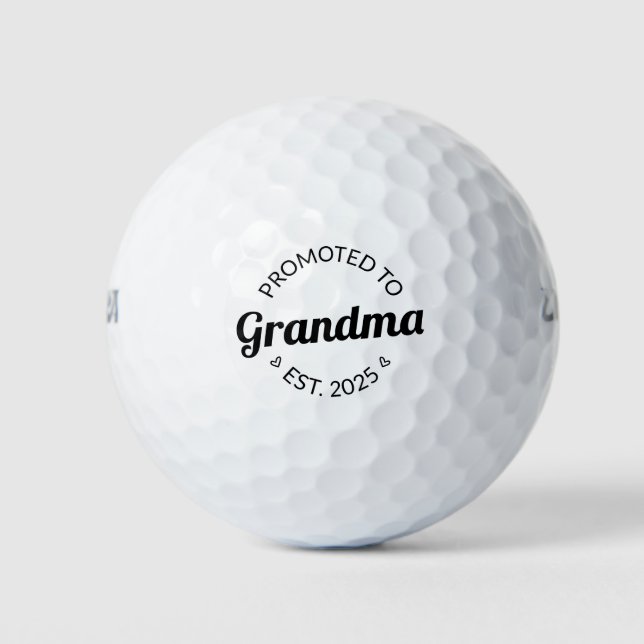 Nach Oma Est befördert. 2025 Golfball (Vorderseite)
