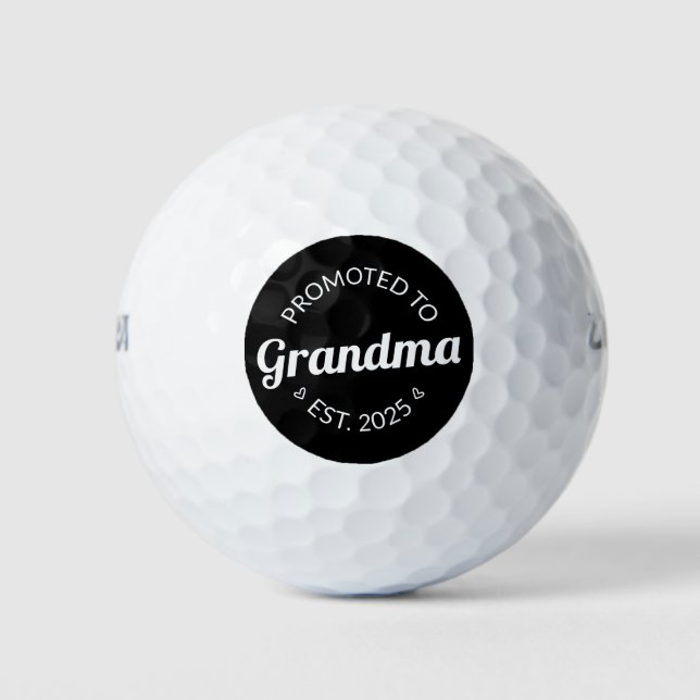 Nach Oma Est befördert. 2025 Golfball (Vorderseite)
