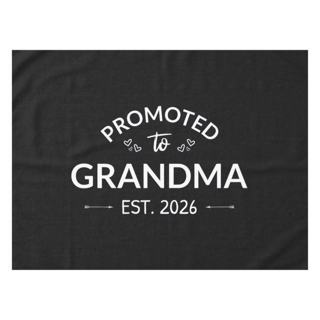 Nach Oma Est befördert. 2026 Tischdecke (Vorderseite (Horizontal))