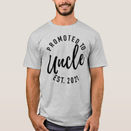 Nach Onkel Est 2021 verkündete Schwangerschaft T-Shirt