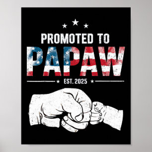 Nach Papaw Anfang 2025 zum ersten Mal Papaw Pater Poster