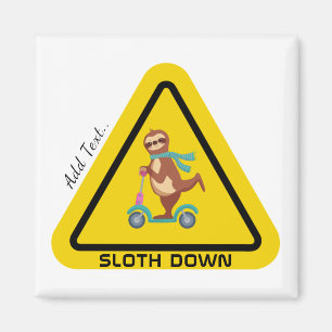 Nach unten Funny Sloth Riding Scooter Template Magnet