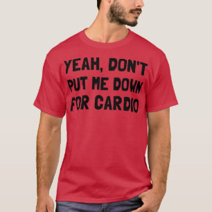Nach unten für Cardio T-Shirt