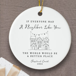 "Nachbar wie du" Personalisierte benutzerdefiniert Keramik Ornament