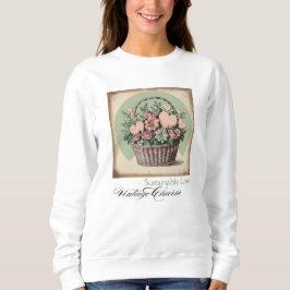 Nachhaltige Liebe, Vintager Charme Sweatshirt