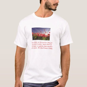 Nachhaltige Mohnblumen! T-Shirt