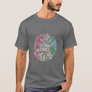 Nachhaltige Wahl T-Shirt