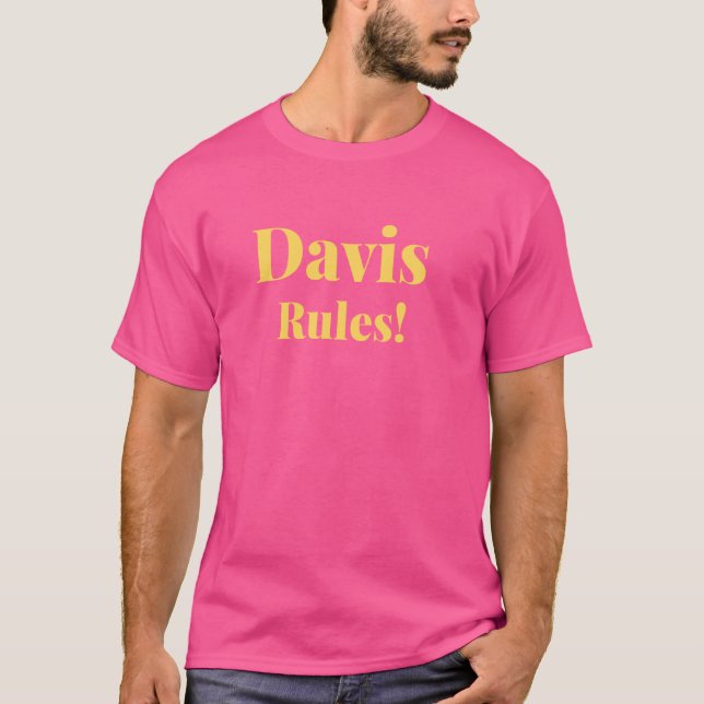 Nachname Davis, Name Davis, Funny Davis Last N T-Shirt (Vorderseite)