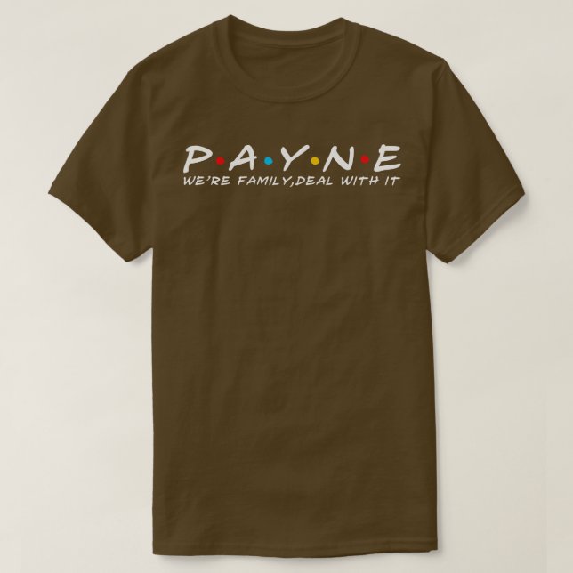 Nachname der Payne-Familie T-Shirt (Design vorne)