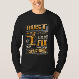 Nachname Rust kann alles außer stupid reparieren T-Shirt