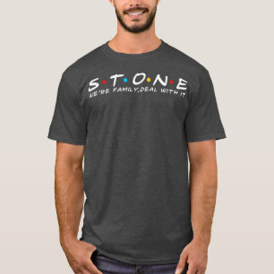 Nachname Stone Familie Stone Nachname Stone Nachna T-Shirt