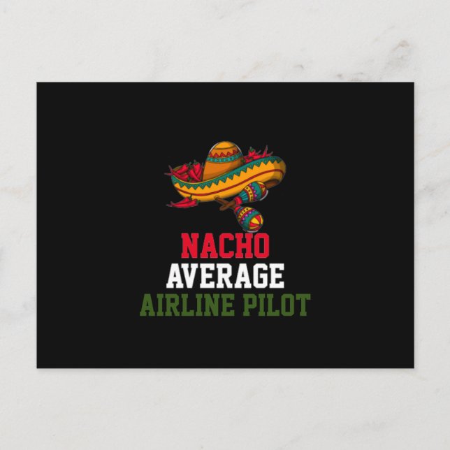 Nacho Average Airline Pilot Postkarte (Vorderseite)