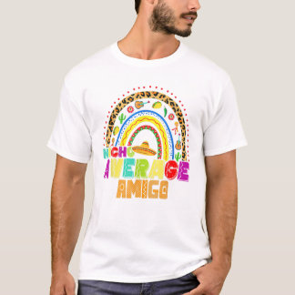 Nacho Average Amigo Niedlich Cinco T-Shirt