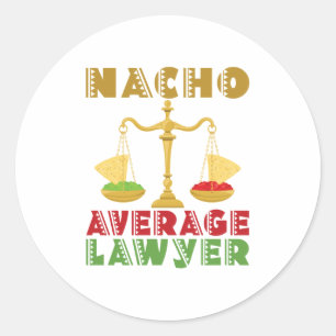 Nacho Average Anwalt Runder Aufkleber