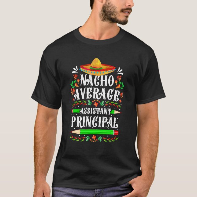 Nacho Average Assistentin Cinco De Mayo T-Shirt (Vorderseite)