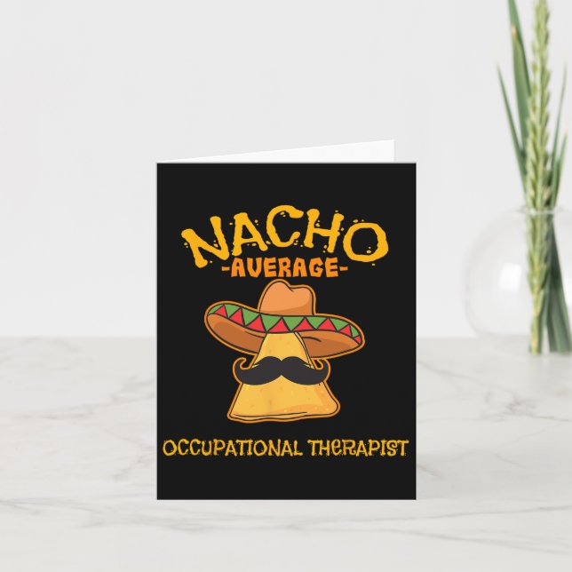 Nacho Average Berufs Therapist Cinco De Mayo Karte (Vorderseite)