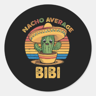 Nacho Average Bibi Matching Mexican Cinco De Mayo Runder Aufkleber