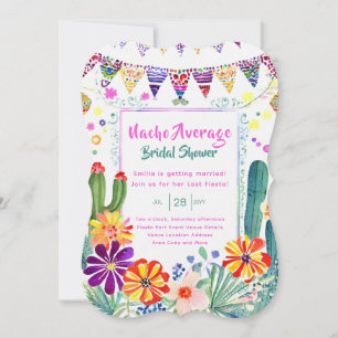 Nacho Average Brautparty letzte Fiesta Einladung