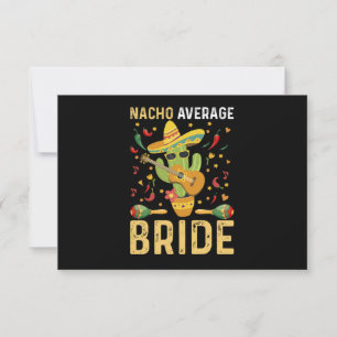 Nacho Average Bride Cinco De Mayo Mexican Wedding Dankeskarte