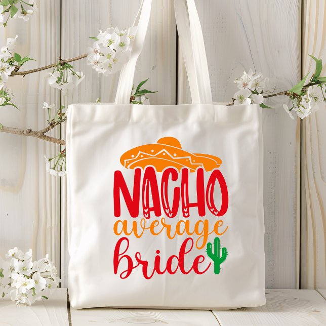 Nacho Average Bride Spanish Sombrero Funny Wedding Tragetasche (Von Creator hochgeladen)