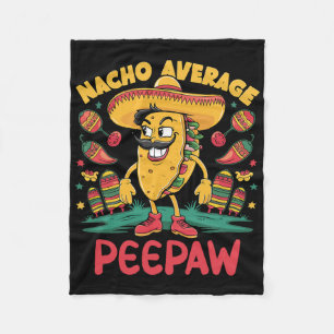 Nacho Average Bunnyaw Mexican Matching Cinco De Ma Fleecedecke