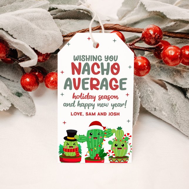 Nacho Average Christmas Holiday Geschenkanhänger (Von Creator hochgeladen)