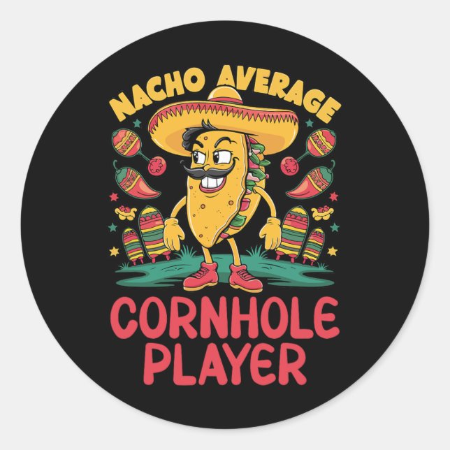 Nacho Average Cornhole Player Cinco De Mayo Mexica Runder Aufkleber (Vorderseite)